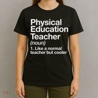 Physical Education Teacher Definition Sports P.E. School T-Shirt thumb 4
