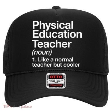 Physical Education Teacher Definition Sports P.E. School Hat