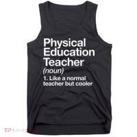 Physical Education Teacher Definition Sports P.E. School Tank Top thumb 0