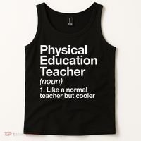 Physical Education Teacher Definition Sports P.E. School Tank Top thumb 2