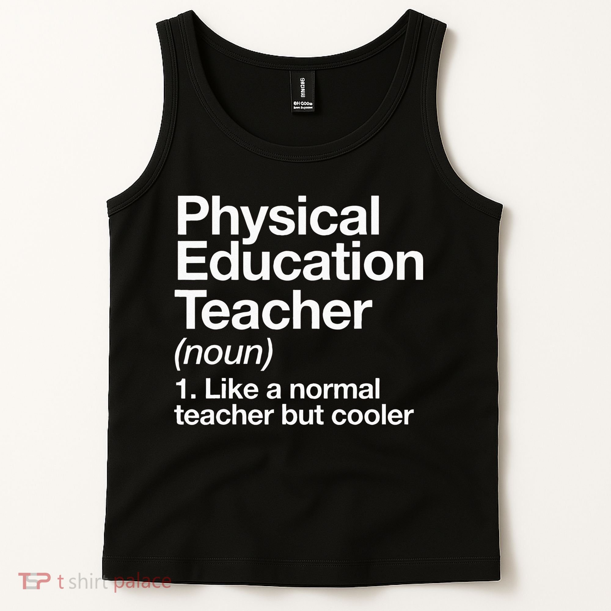 Physical Education Teacher Definition Sports P.E. School Tank Top