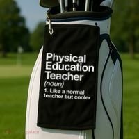Physical Education Teacher Definition Sports P.E. School Golf Towel thumb 2