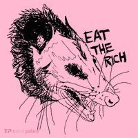 Possum Eat The Rich Feed The Poor Trash Squad Opossum Lovers Coaster thumb 2