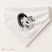Possum Eat The Rich Feed The Poor Trash Squad Opossum Lovers USA-Made Doggie Bandana thumb 0