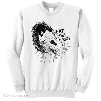 Possum Eat The Rich Feed The Poor Trash Squad Opossum Lovers Sweatshirt
