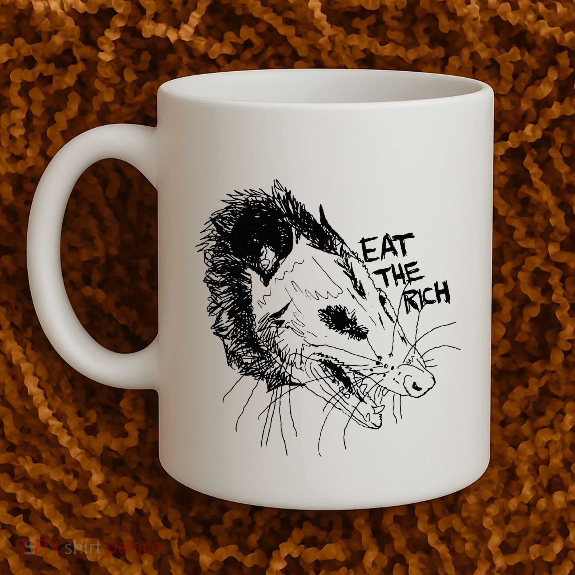 Possum Eat The Rich Feed The Poor Trash Squad Opossum Lovers Coffee Mug