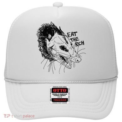 Possum Eat The Rich Feed The Poor Trash Squad Opossum Lovers Hat