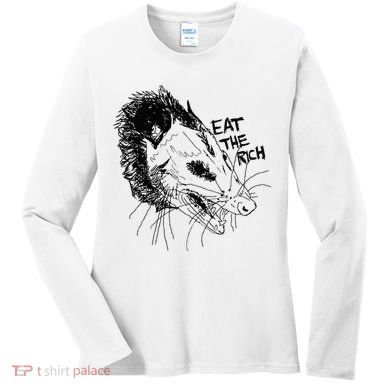 Possum Eat The Rich Feed The Poor Trash Squad Opossum Lovers Women's Long Sleeve Shirt