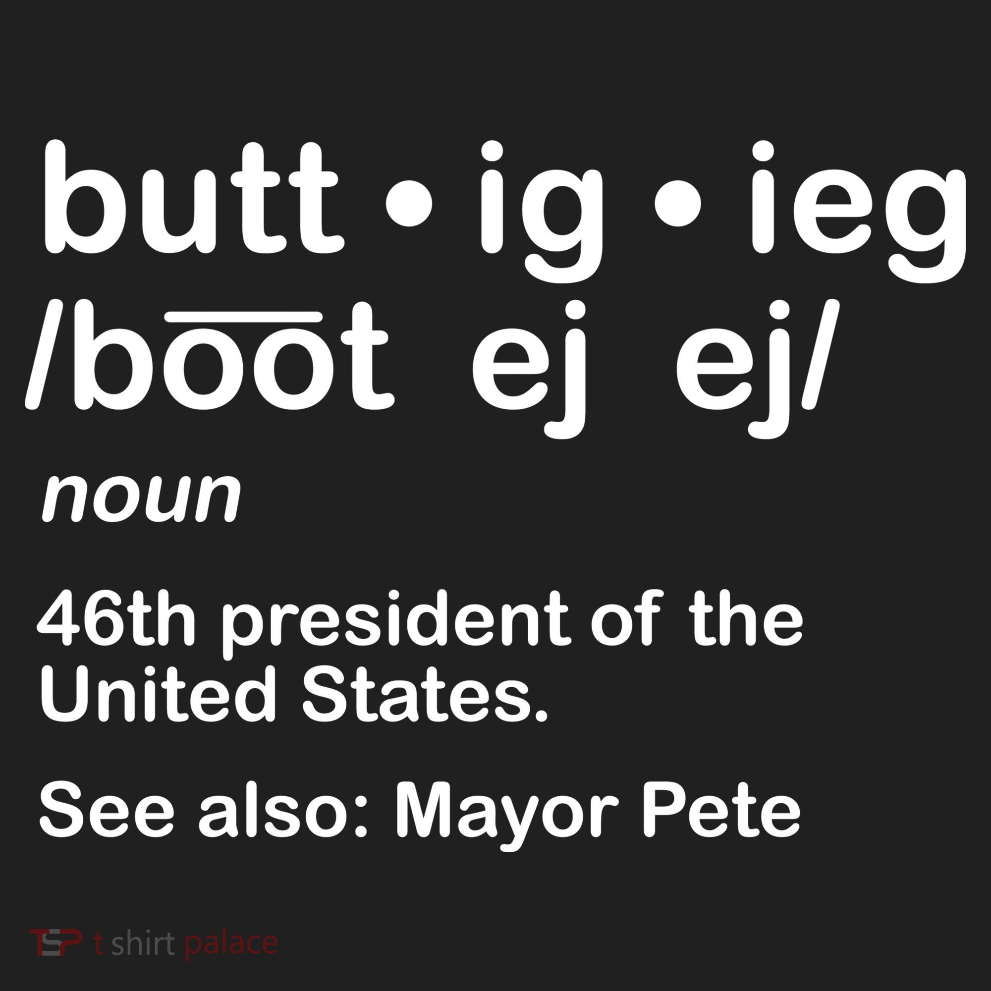 Pete Buttigieg Pronunciation Definition Women's Sweatshirt