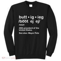 Pete Buttigieg Pronunciation Definition Sweatshirt thumb 0