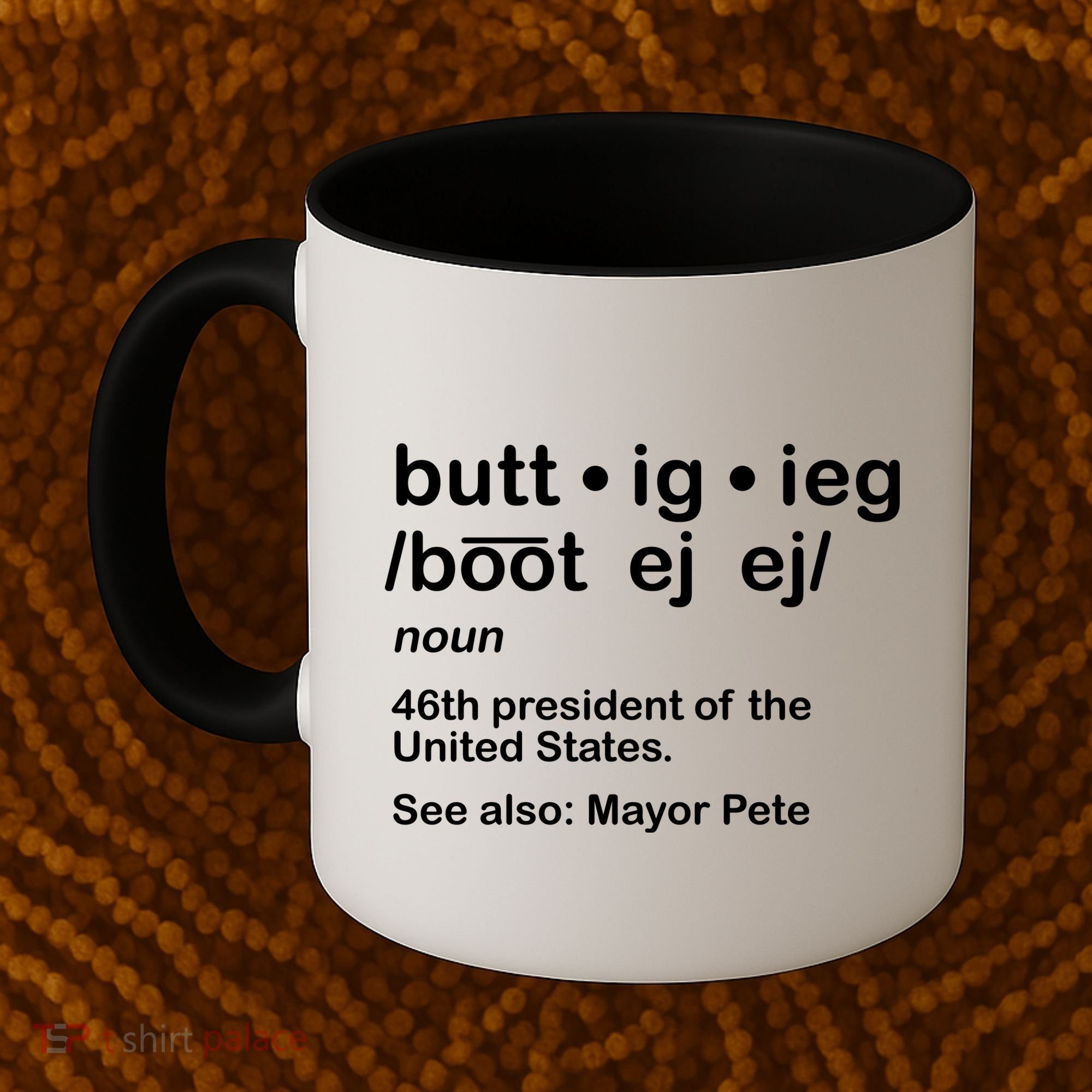 Pete Buttigieg Pronunciation Definition Coffee Mug