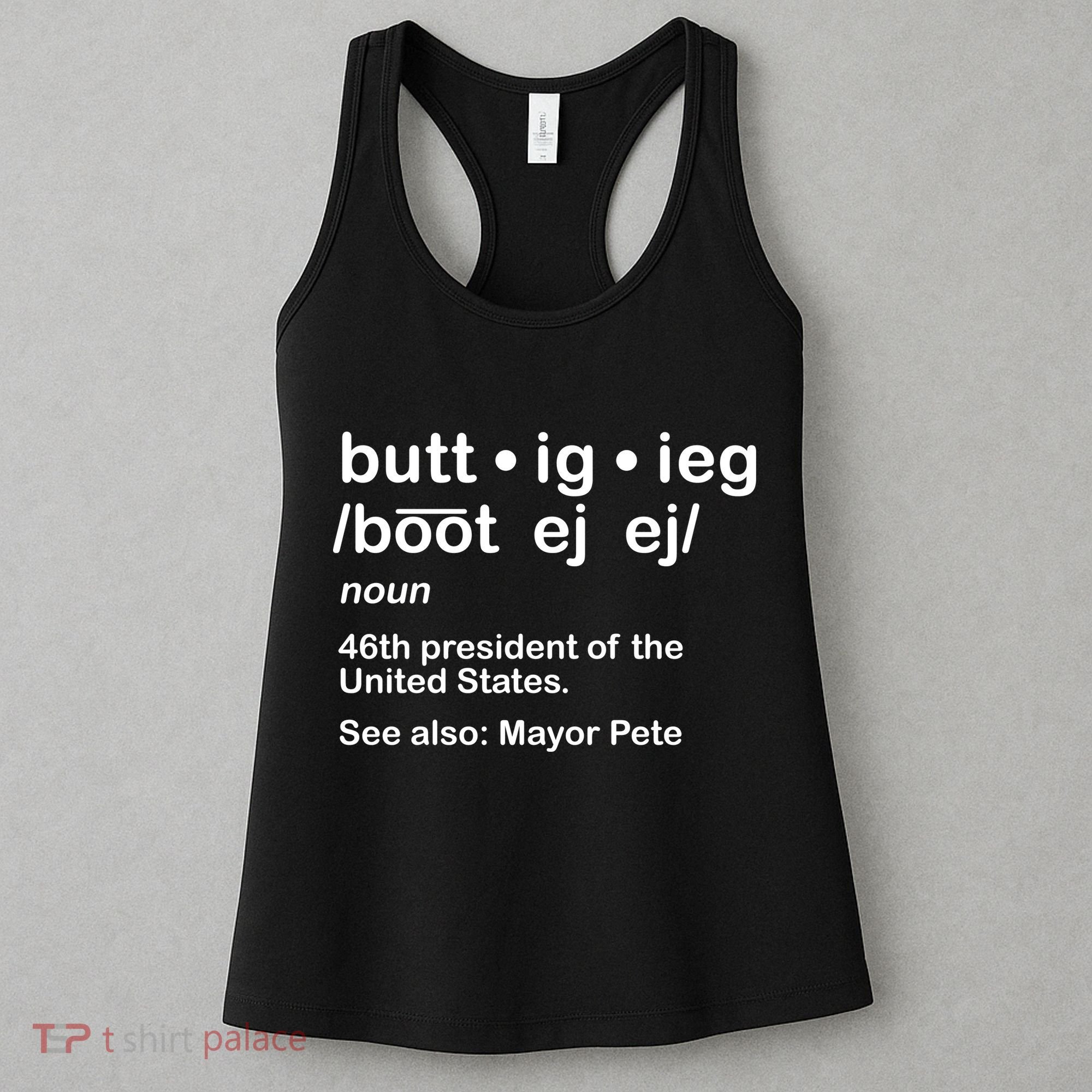 Pete Buttigieg Pronunciation Definition Women's Tank Top