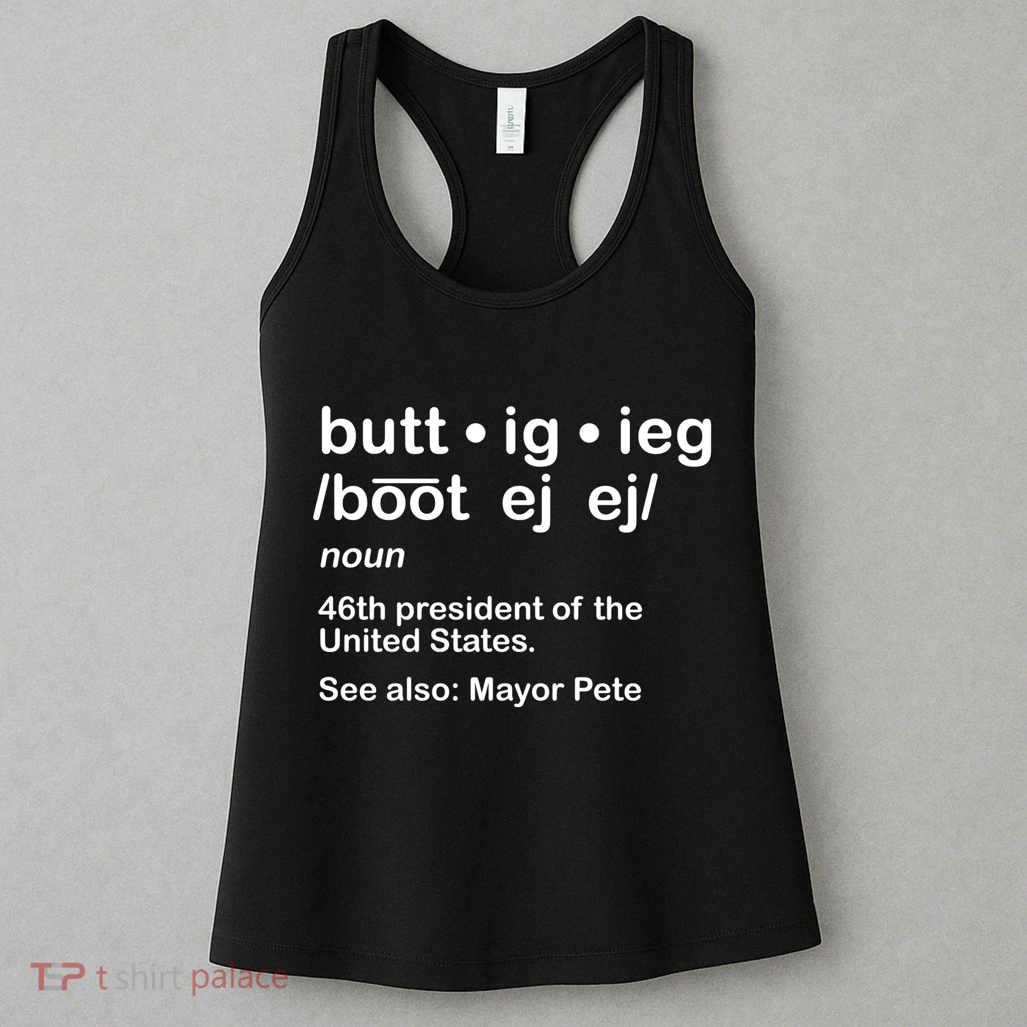 Pete Buttigieg Pronunciation Definition Women's Tank Top