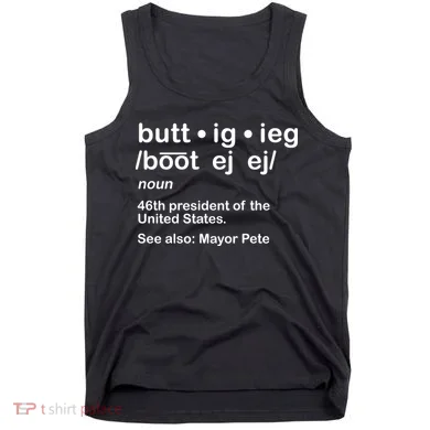 Pete Buttigieg Pronunciation Definition Tank Top