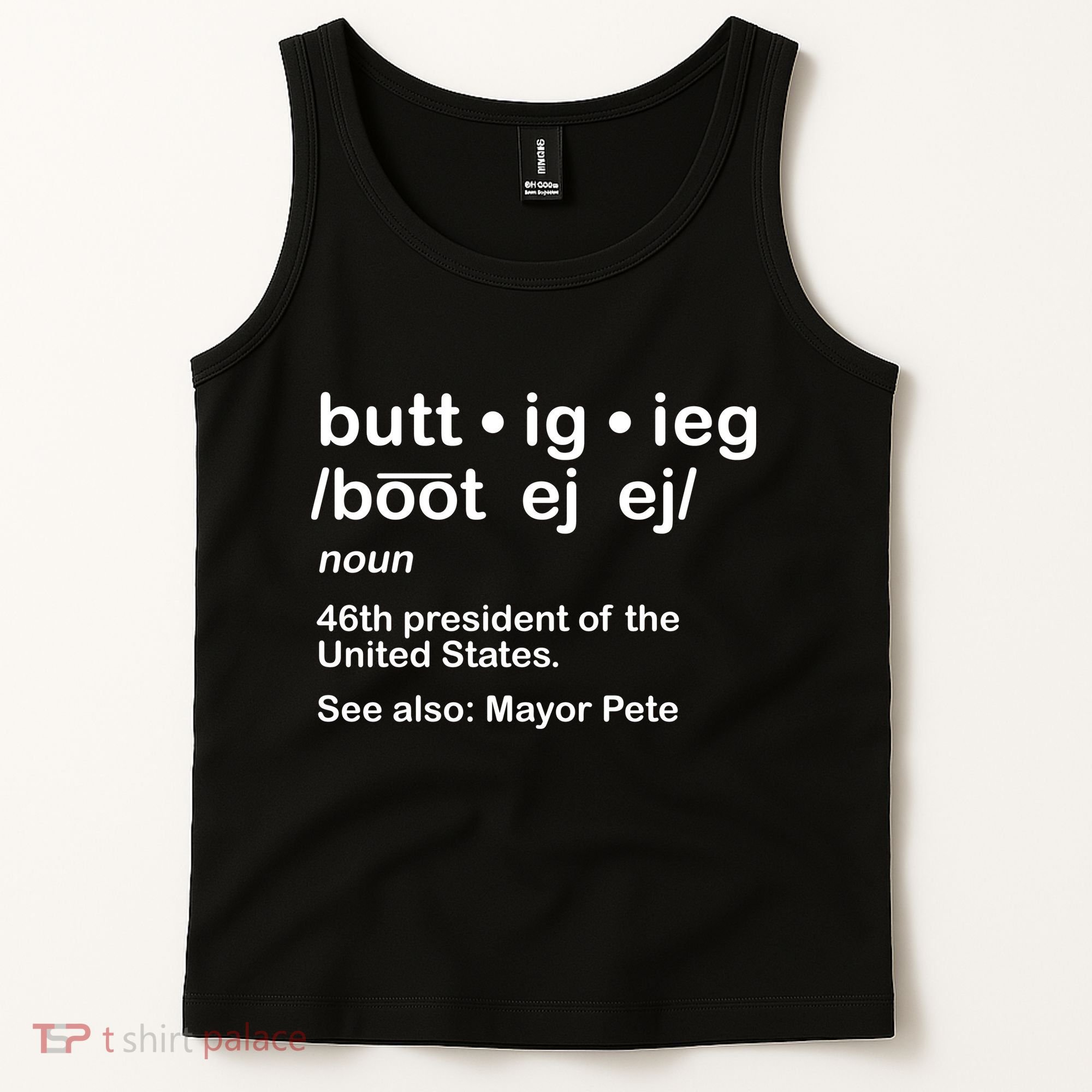 Pete Buttigieg Pronunciation Definition Tank Top