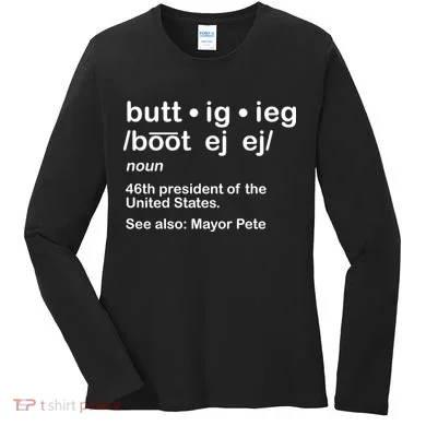 Pete Buttigieg Pronunciation Definition Women's Long Sleeve Shirt