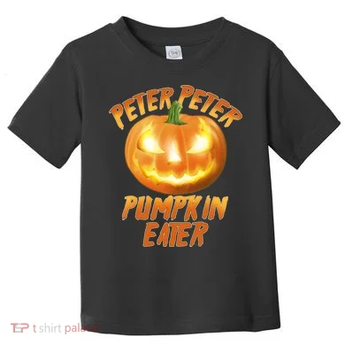 Peter Peter Pumpkin Eater Jack-o-lantern Toddler T-Shirt