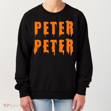 Peter Peter Spooky Halloween Funny Women's Sweatshirt