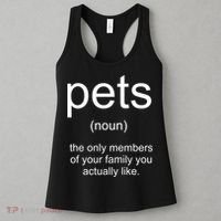 Pets Noun Members Of The Family You Like Women's Tank Top thumb 3