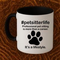 #petsitterlife Professional Pet Sitting Lifestyle Coffee Mug thumb 2