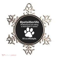 #petsitterlife Professional Pet Sitting Lifestyle Ornament thumb 0