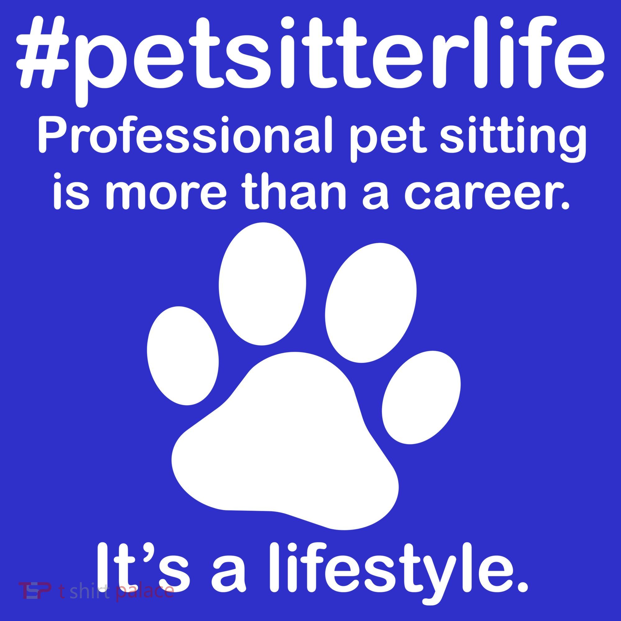 #petsitterlife Professional Pet Sitting Lifestyle Hoodie