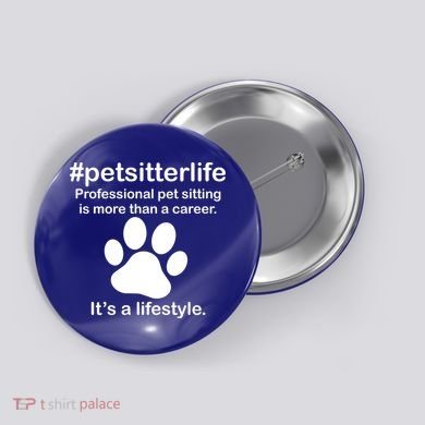 #petsitterlife Professional Pet Sitting Lifestyle Button