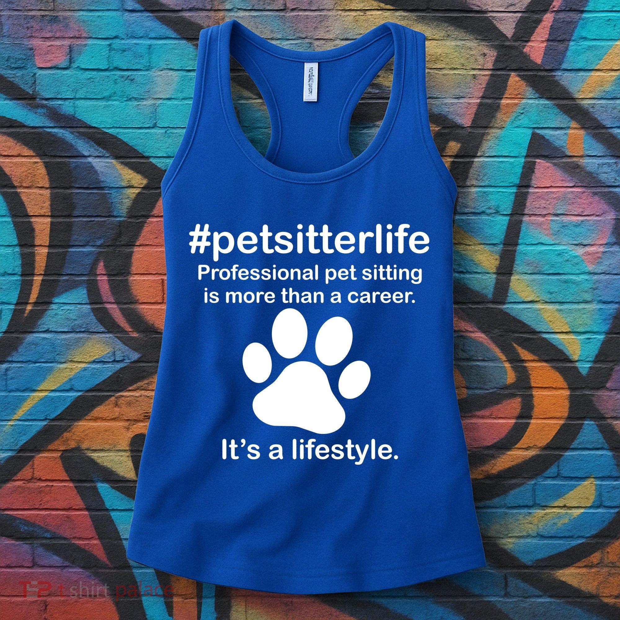 #petsitterlife Professional Pet Sitting Lifestyle Women's Tank Top