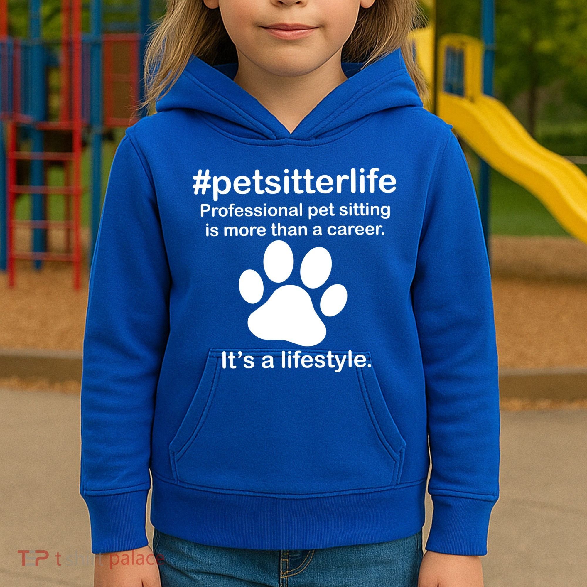 #petsitterlife Professional Pet Sitting Lifestyle Kids Hoodie