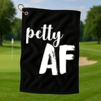 Petty AF  Golf Towel thumb 1