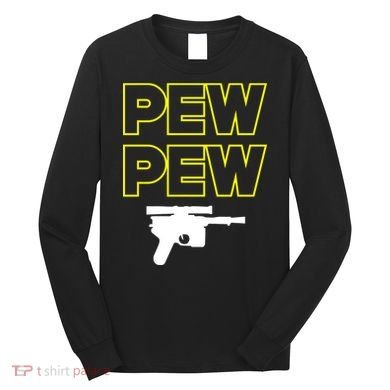 Pew Pew Long Sleeve Shirt