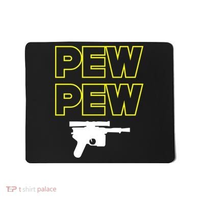 Pew Pew Mousepad