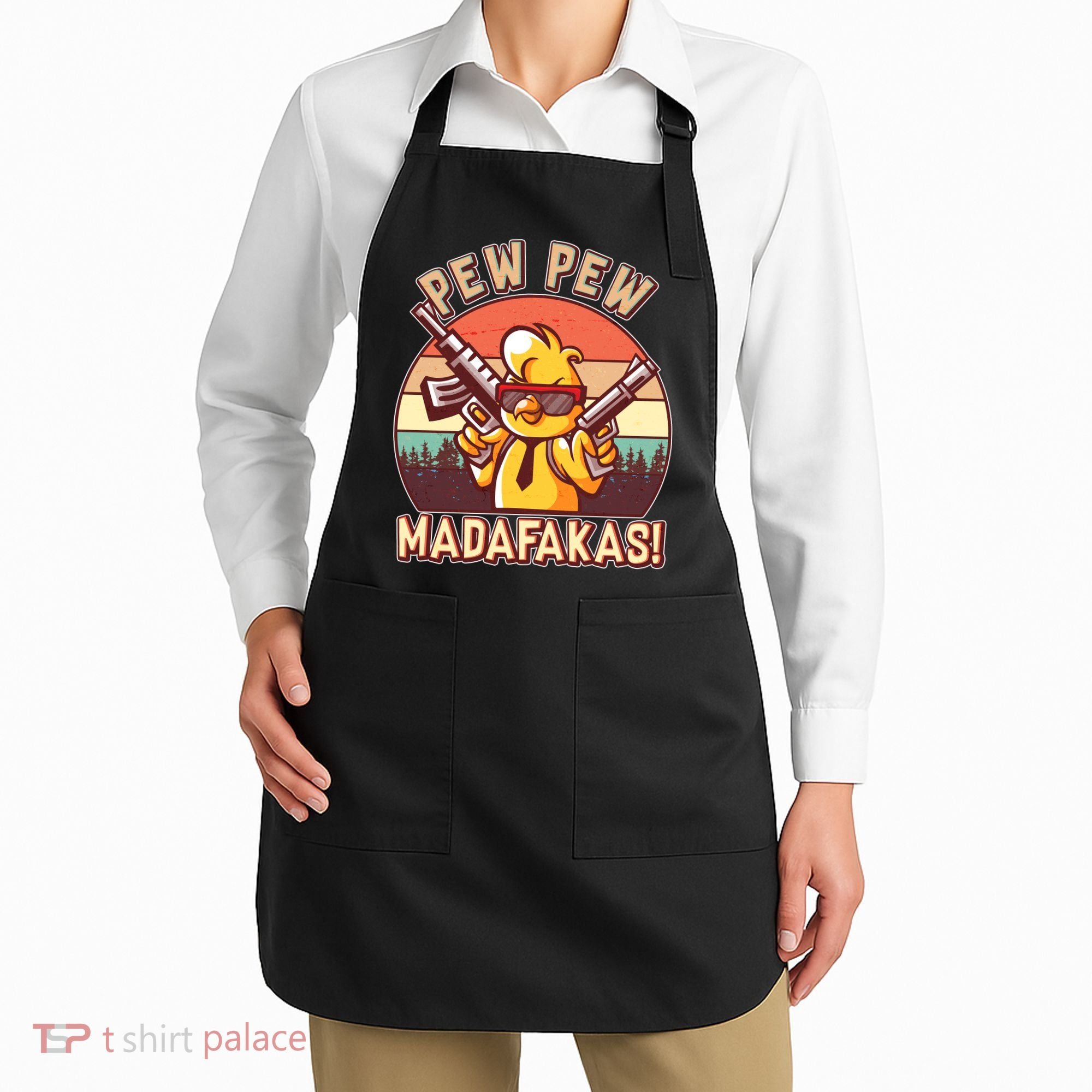 Pew Pew Madafakas Chick Chicken Apron