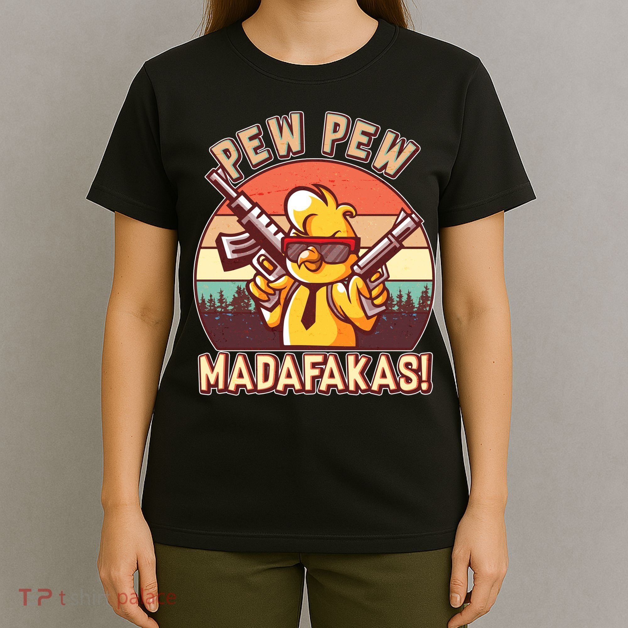 Pew Pew Madafakas Chick Chicken T-Shirt