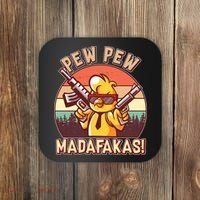 Pew Pew Madafakas Chick Chicken Coaster thumb 0