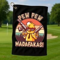 Pew Pew Madafakas Chick Chicken Golf Towel thumb 1