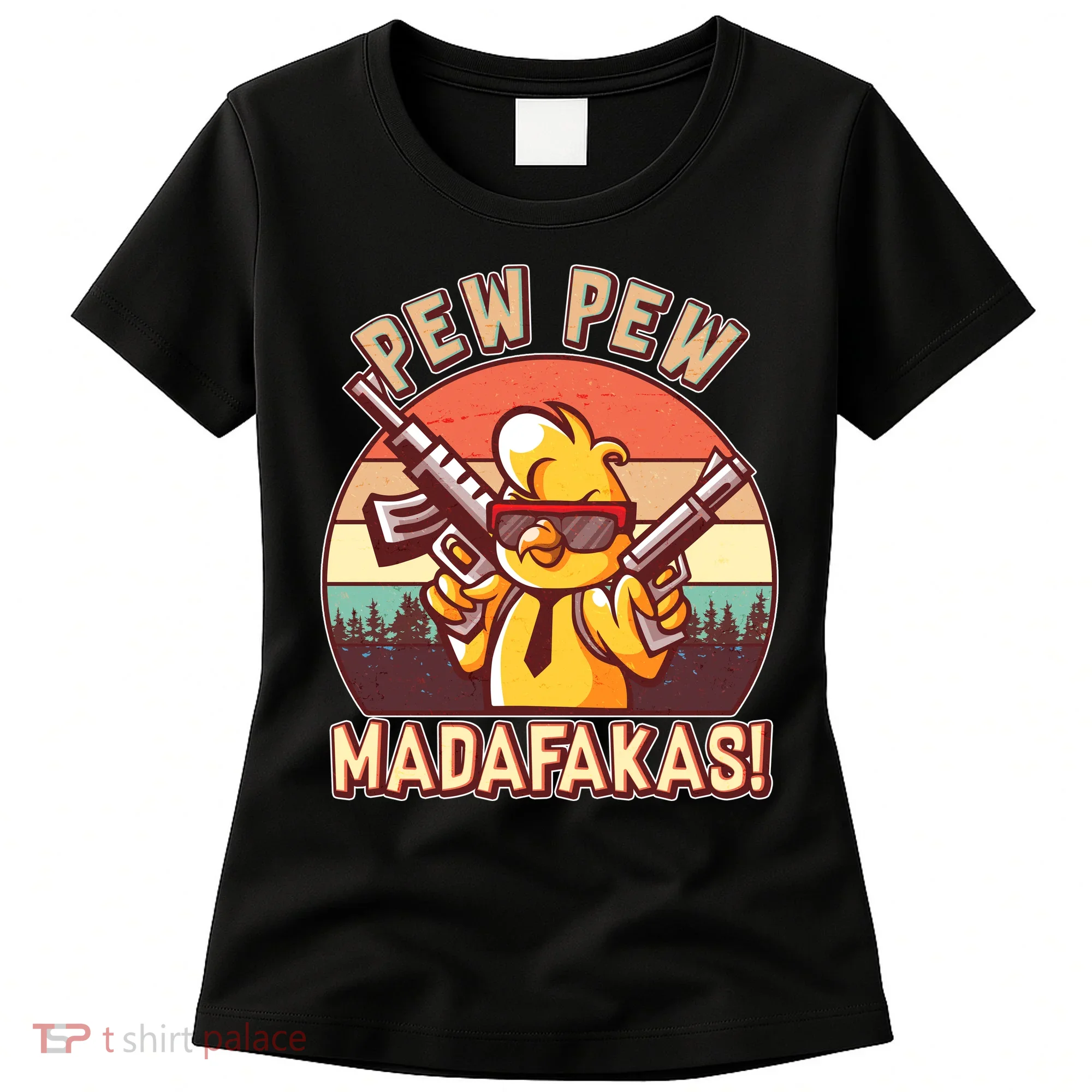 Pew Pew Madafakas Chick Chicken Women's T-Shirt