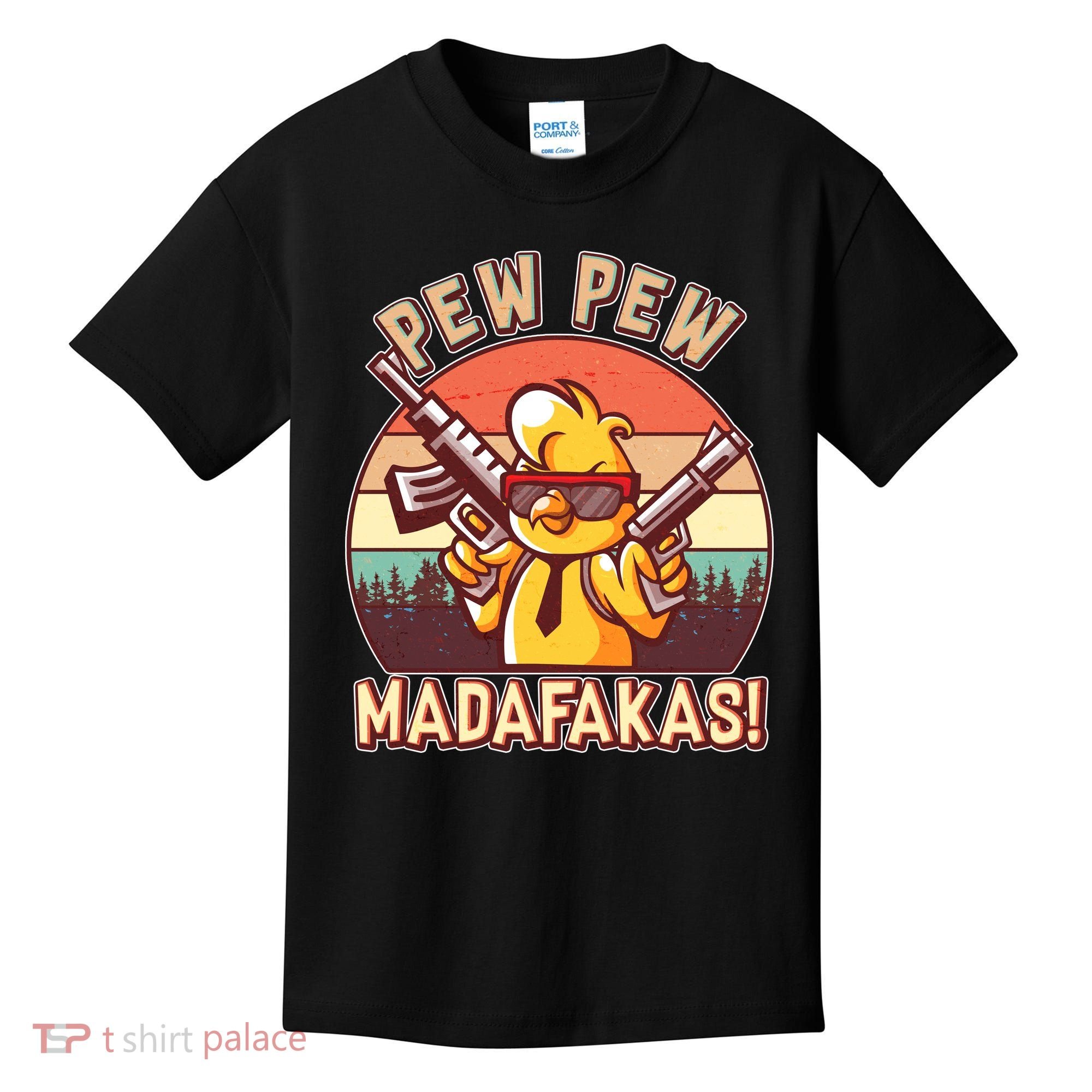 Pew Pew Madafakas Chick Chicken Kids T-Shirt