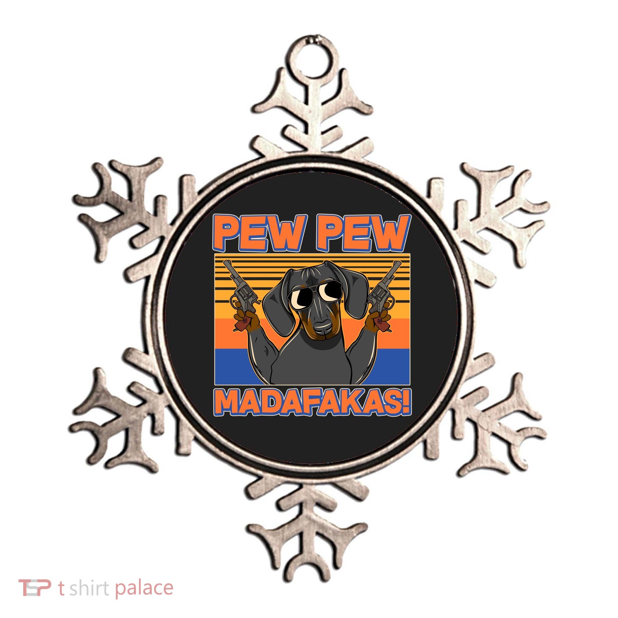 Pew Pew Madafakas Dachshund Dog Ornament