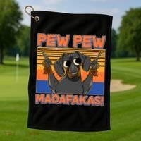 Pew Pew Madafakas Dachshund Dog Golf Towel thumb 1