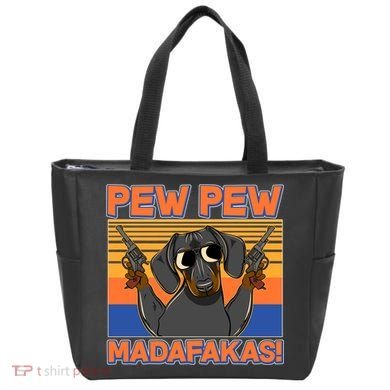 Pew Pew Madafakas Dachshund Dog Tote Bag