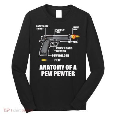 Pew Pewer Anatomy Long Sleeve Shirt