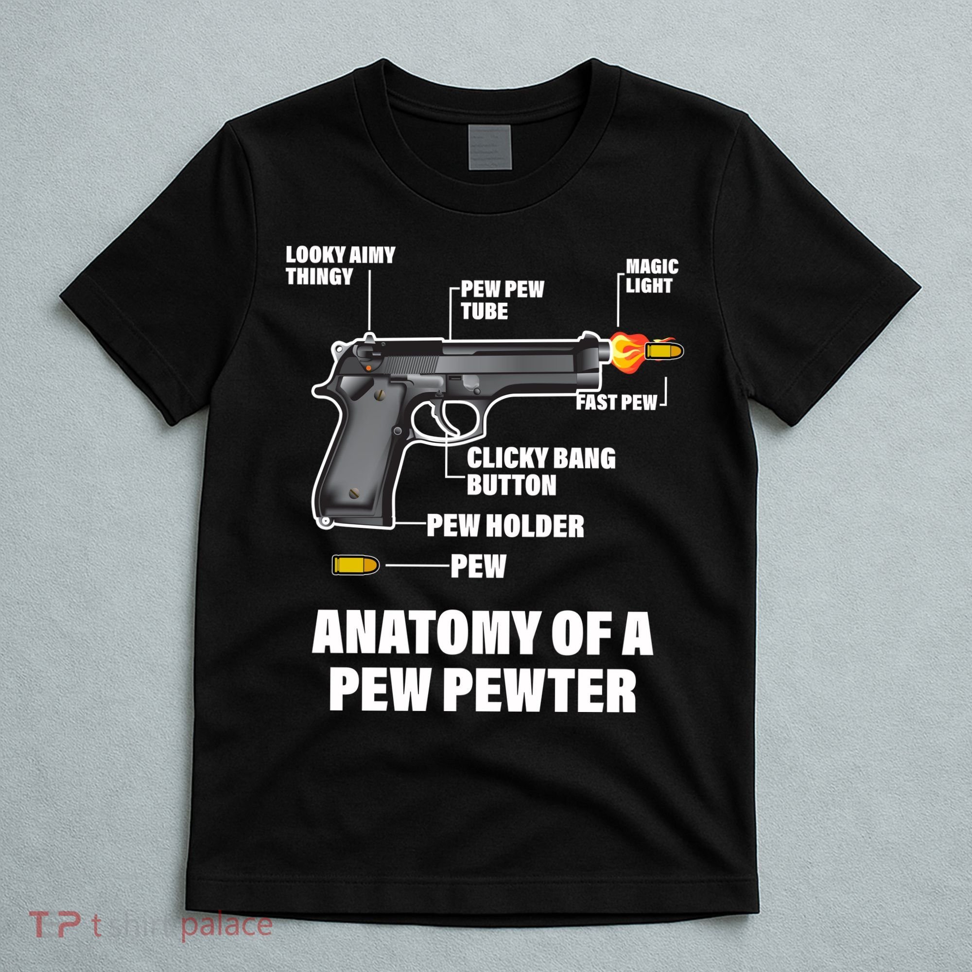 Pew Pewer Anatomy T-Shirt