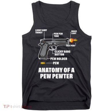 Pew Pewer Anatomy Tank Top
