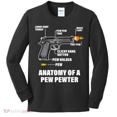 Pew Pewer Anatomy Kids Long Sleeve Shirt