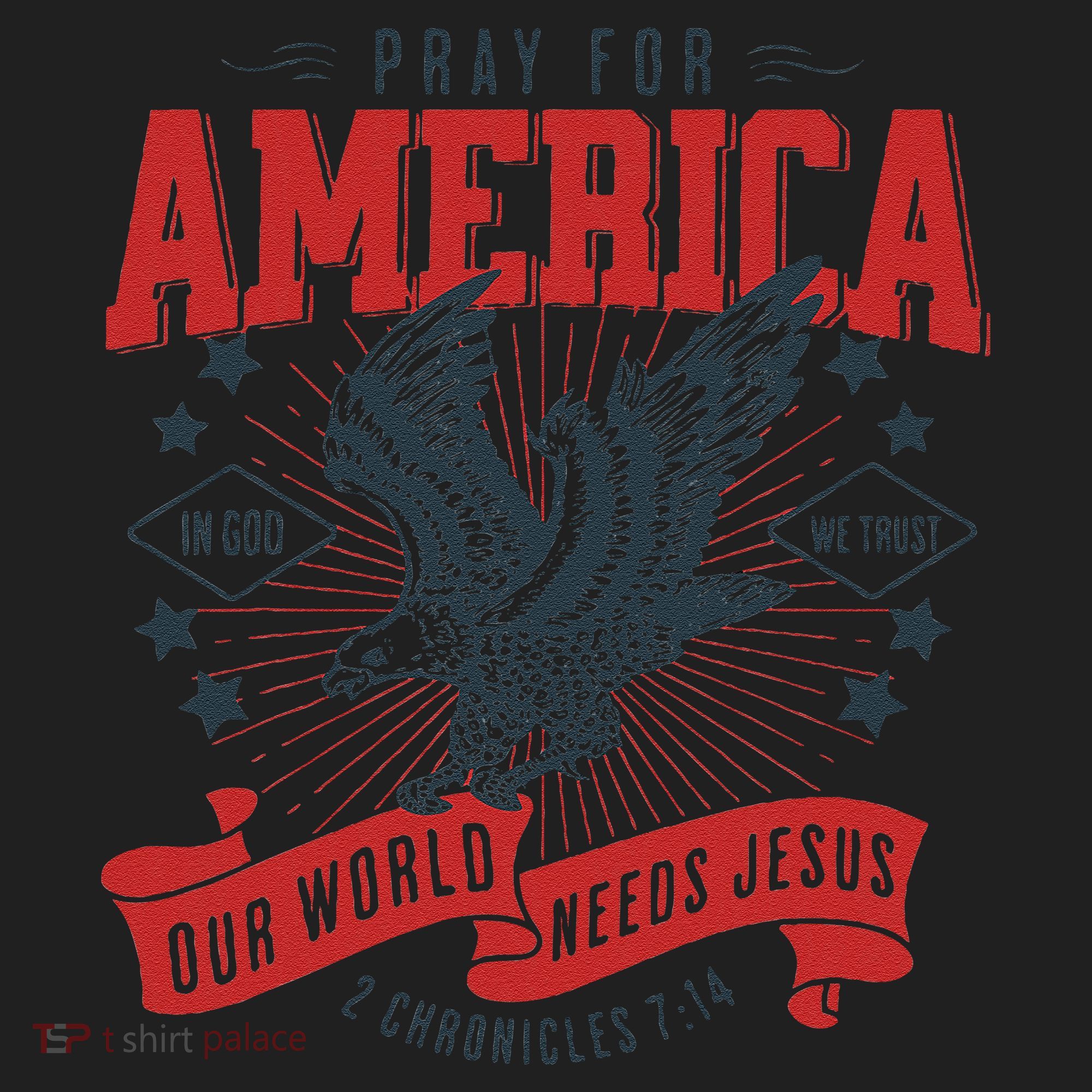 Pray For America In God We Trust Our World Needs Jesus Tumbler