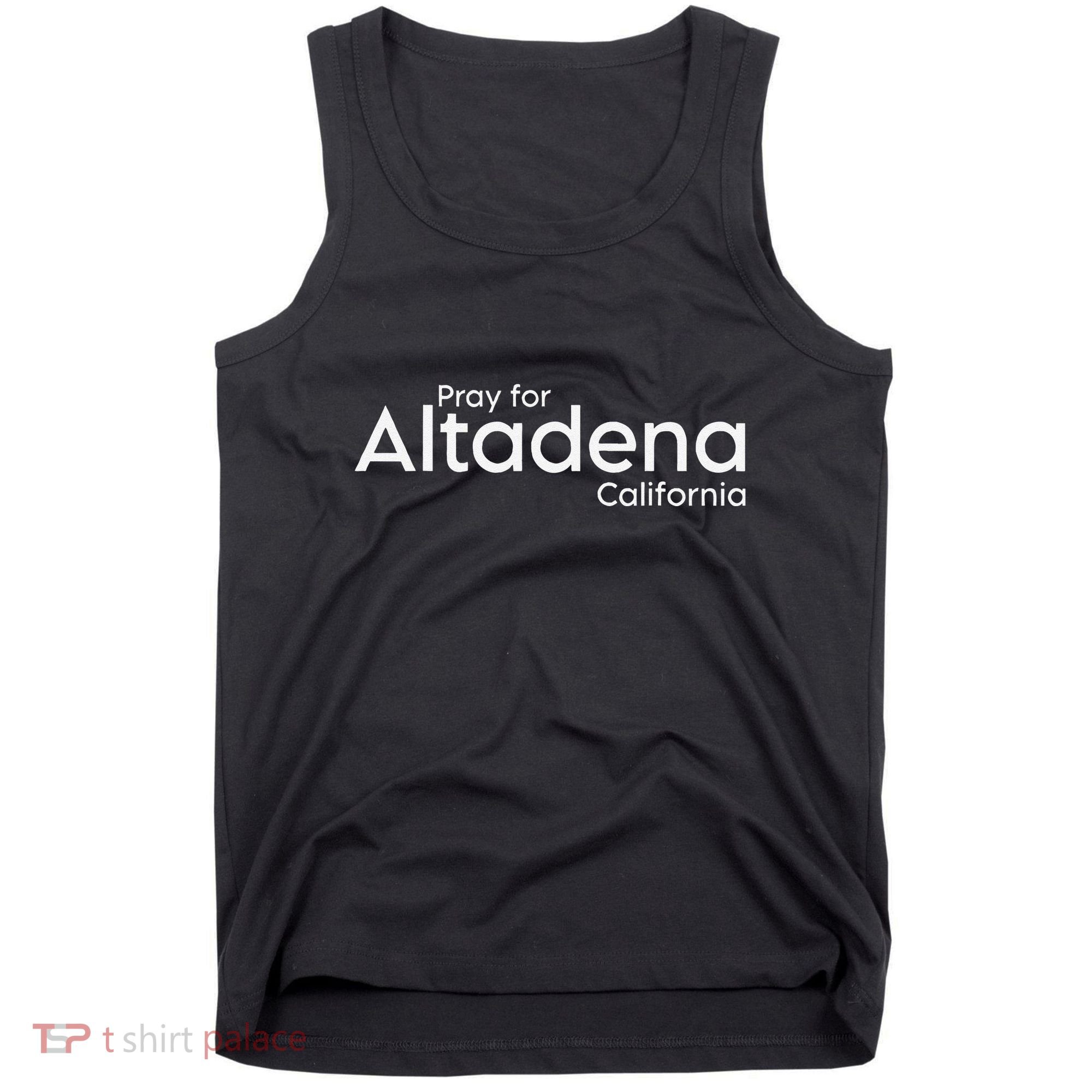 Pray For Altadena California Tank Top