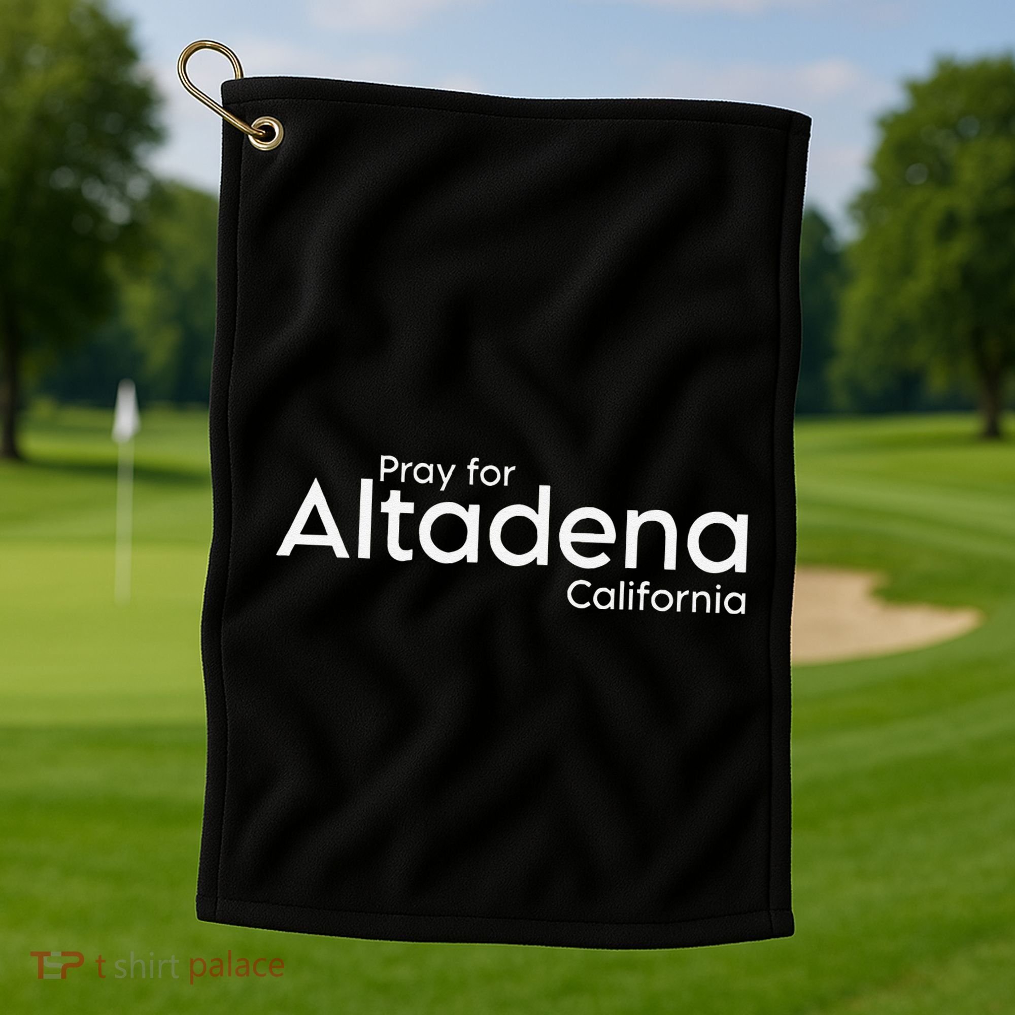 Pray For Altadena California Golf Towel