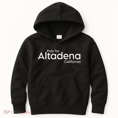 Pray For Altadena California Kids Hoodie