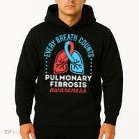 Pulmonary Fibrosis Awareness Every Breath Counts  Hoodie thumb 2